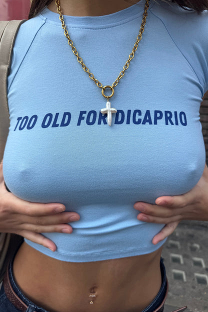 TOO OLD FOR DICAPRIO